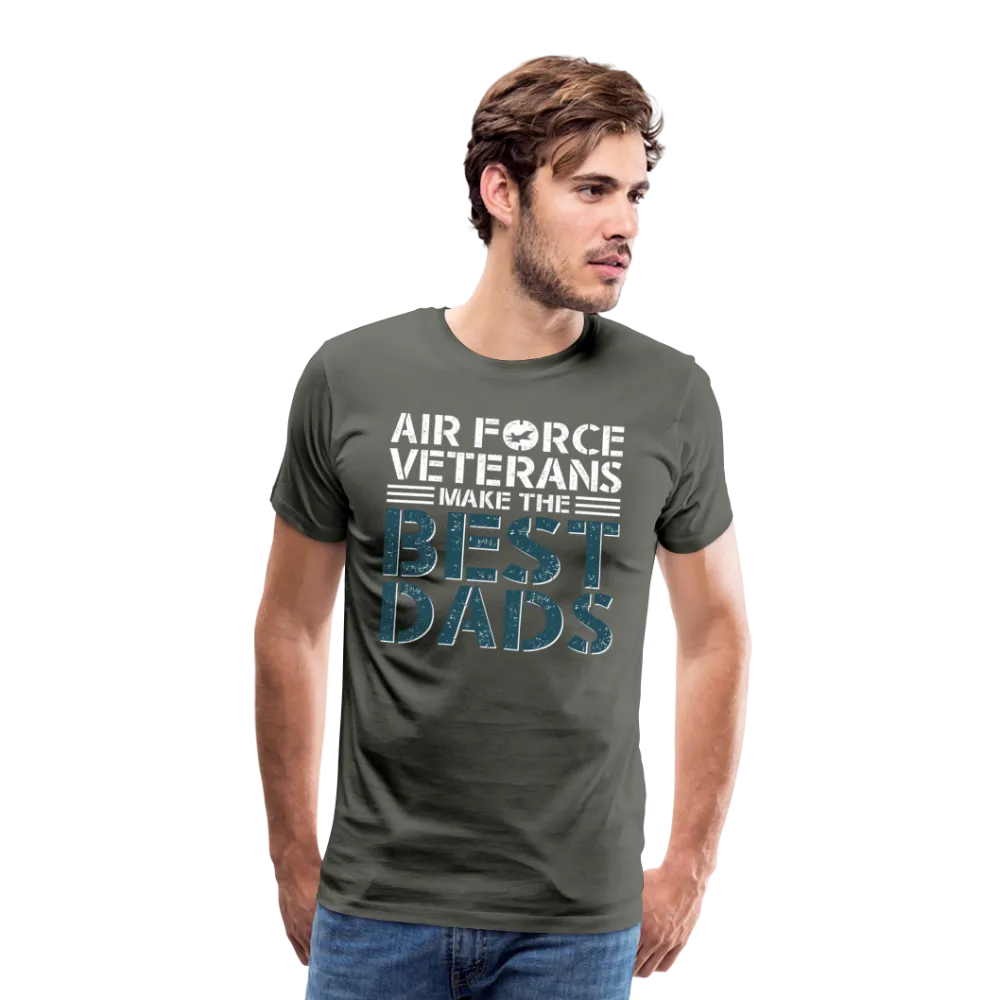 Air Force Veterans Make The Best Dads Men's Premium T-Shirt (CK2002)