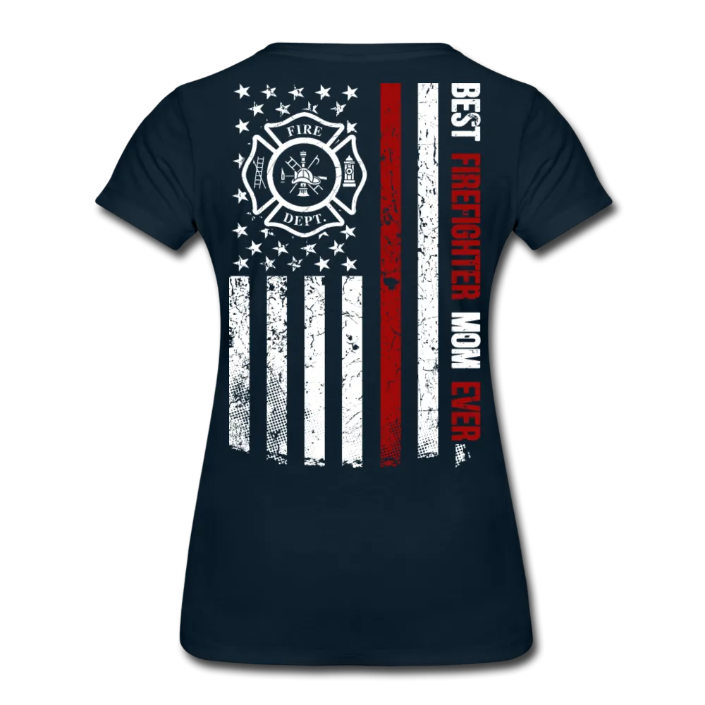 Best Firefighter Mom Ever Women’s Premium T-Shirt
