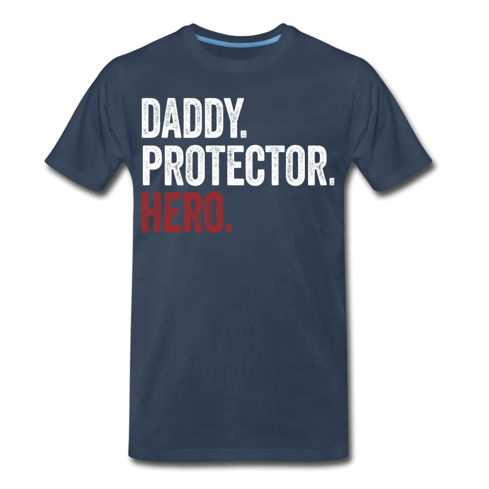 Daddy Protector Hero Men's Premium T-Shirt (CK1887)
