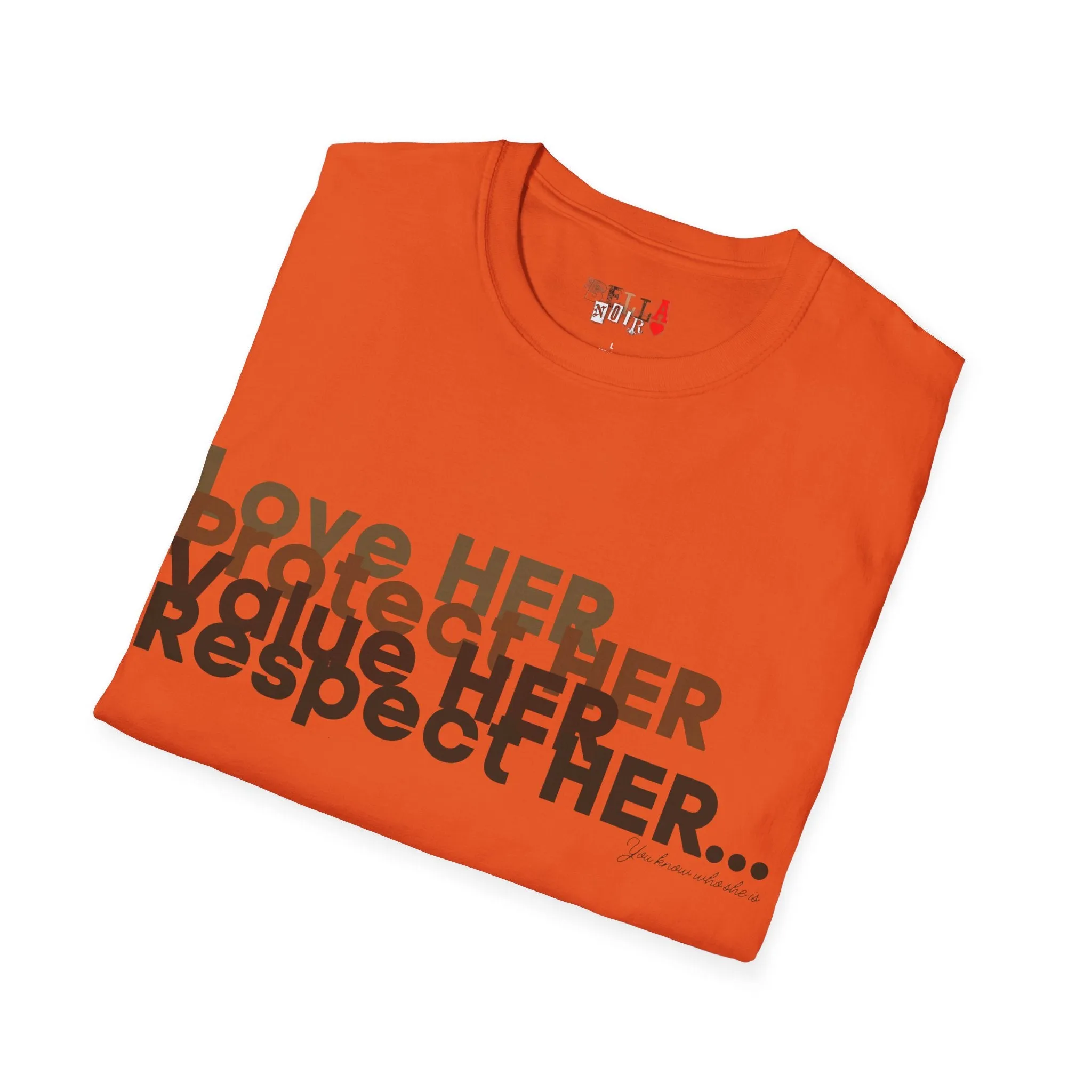 Love HER Protect HER Unisex Softstyle T-Shirt