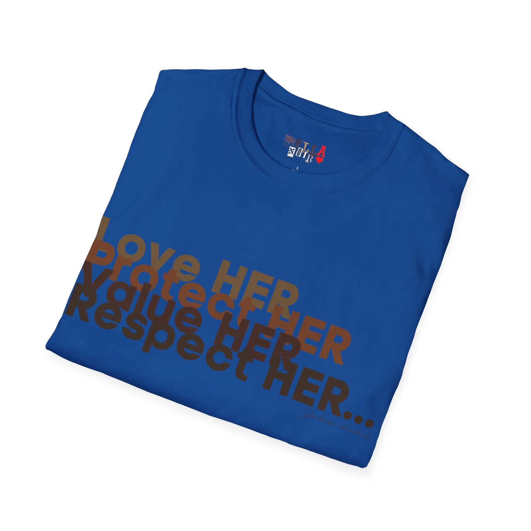 Love HER Protect HER Unisex Softstyle T-Shirt