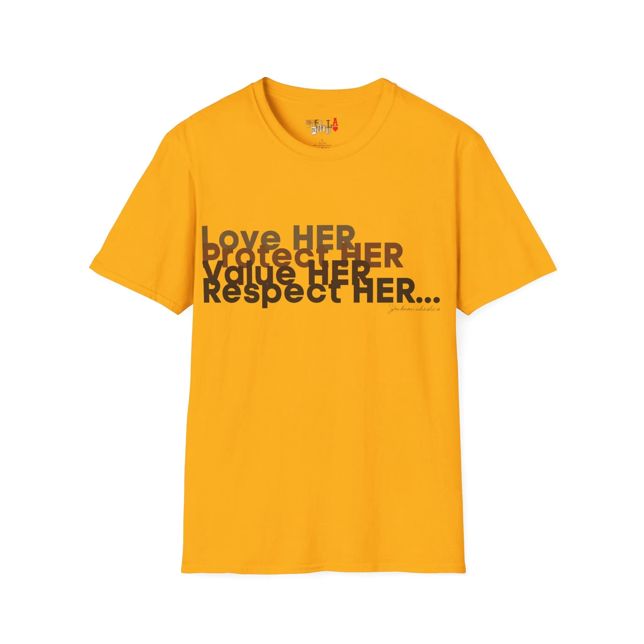 Love HER Protect HER Unisex Softstyle T-Shirt