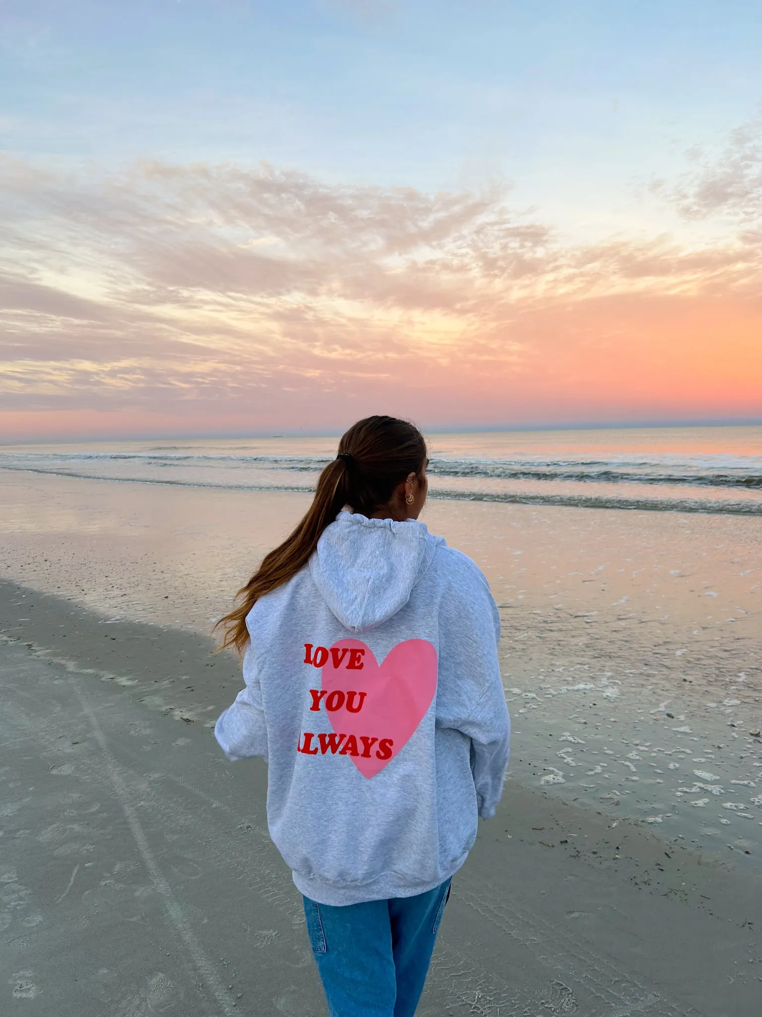 LOVE YOU ALWAYS HOODIE
