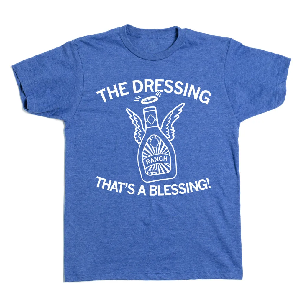 Ranch: Dressing That's A Blessing
