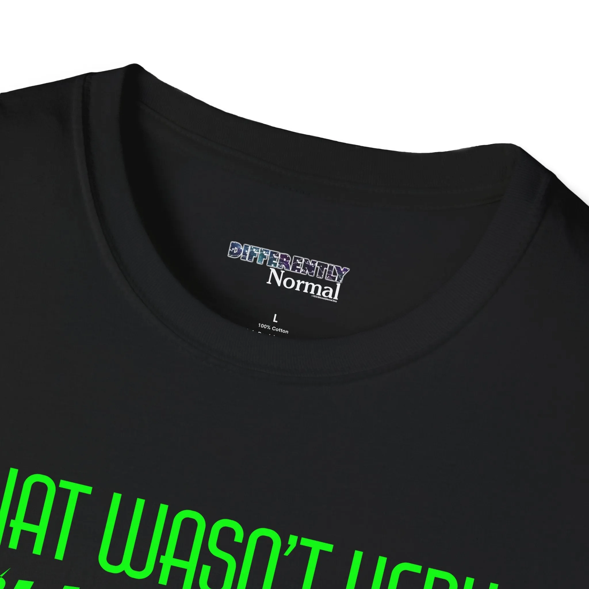 That Wasn't Very Okie Dokie of You Unisex T-Shirt